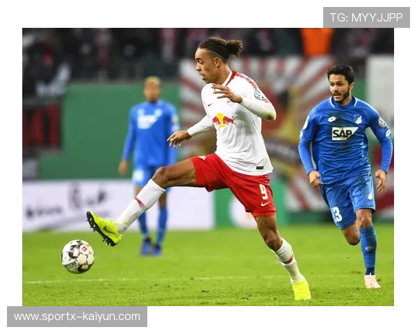 RB莱比锡3-2险胜霍芬海姆,努萨世界波绝杀点燃全场